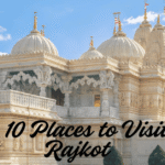 top 10 places to visit in rajkot
