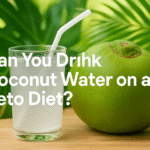 Can You Drink Coconut Water on a Keto Diet? Keto-Friendly Guide