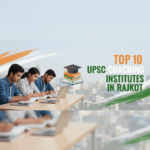 UPSC Coaching Institutes in Rajkot