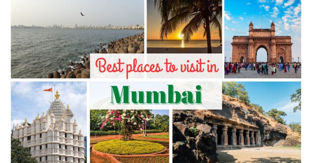Top 10 Places to Visit in Mumbai